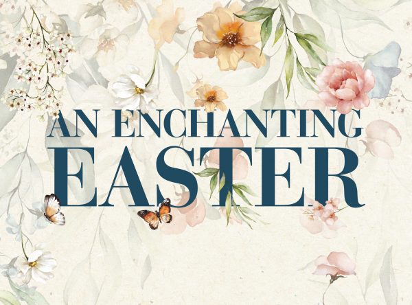 An Enchanting Easter