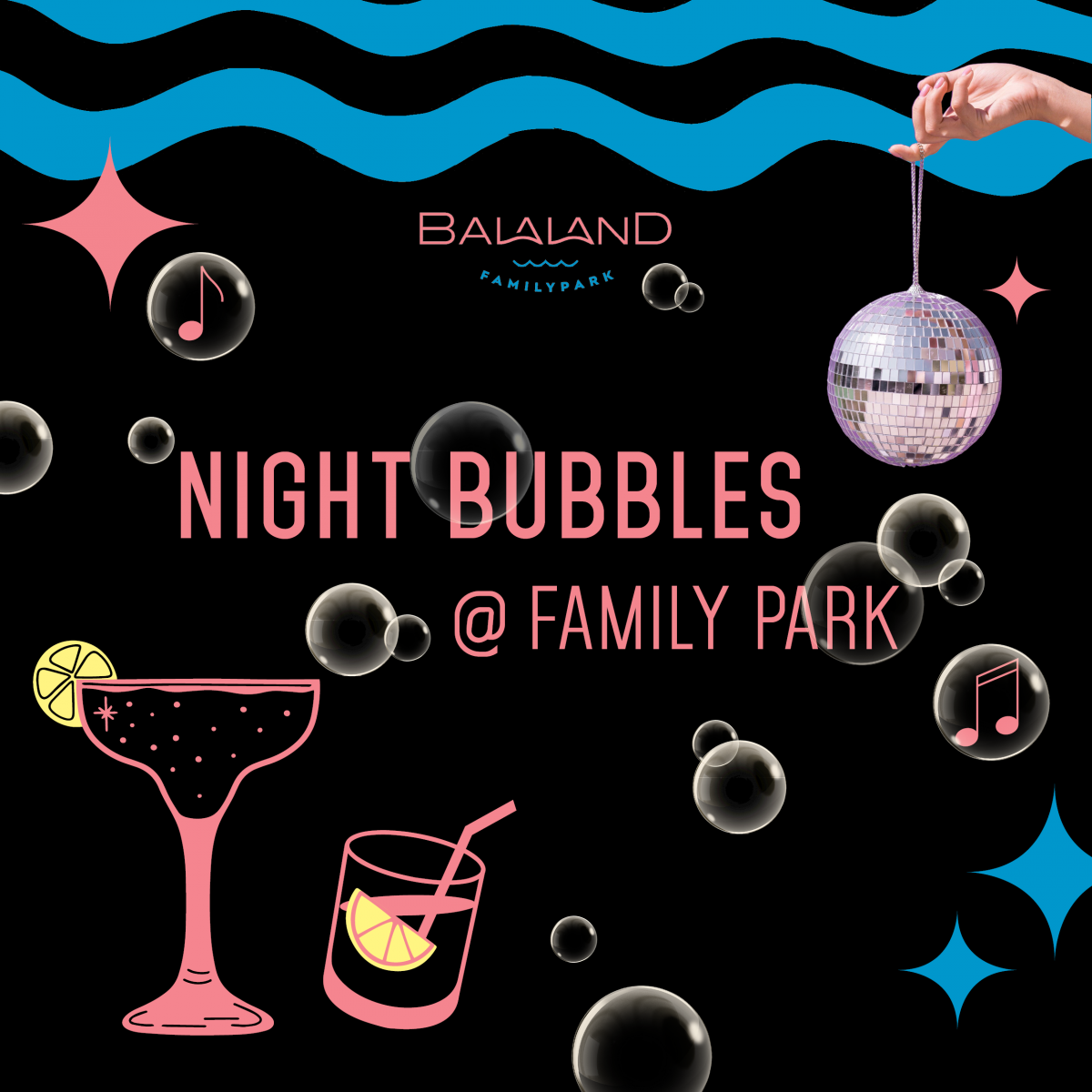 Night Bubbles @ Family Park