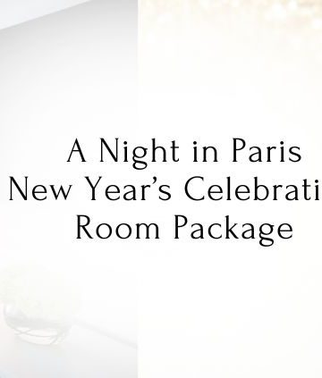 a-night-in-paris-new-years-celebration-room-package